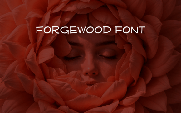 Forgewood: A Font with Heritage, Grit, and Character